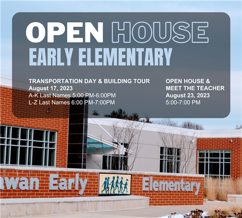 Early Elementary Open House Alert